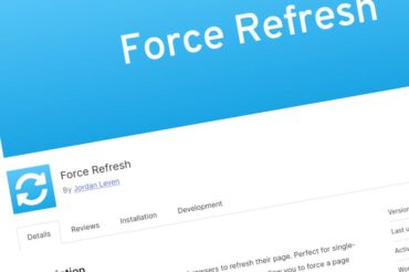 WordPress Plugin Force Refresh