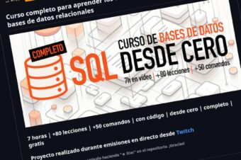 Curso completo para aprender los fundamentos del lenguaje SQL y bases de datos relacionales